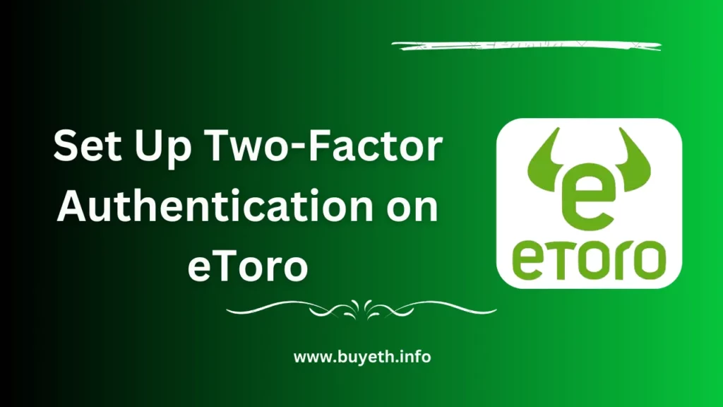 How to Set Up Two-Factor Authentication on eToro