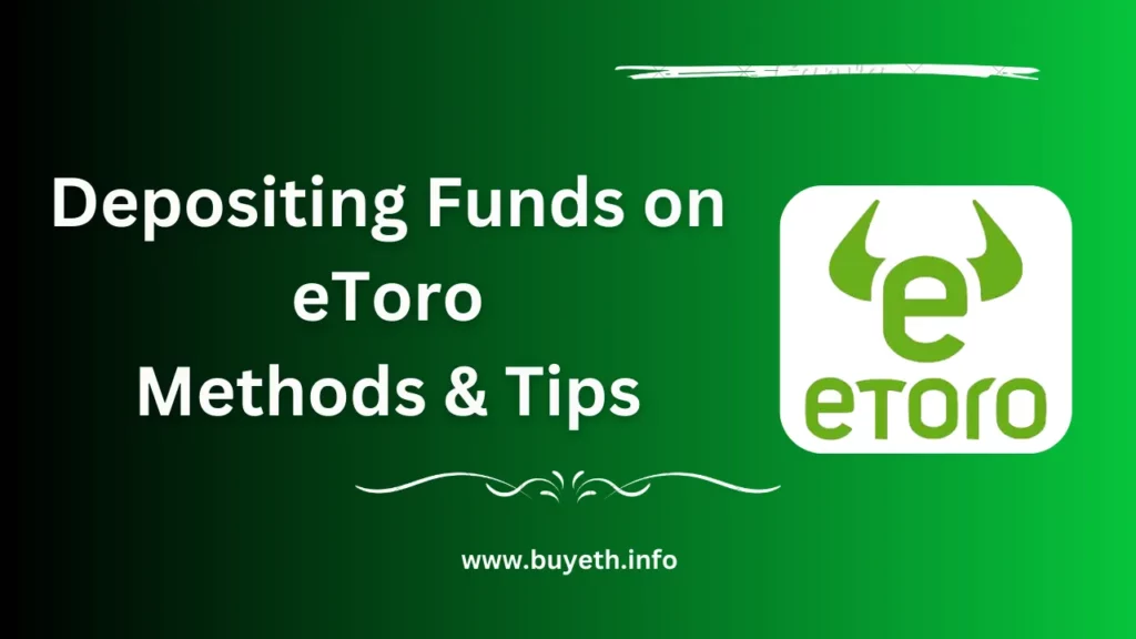 Depositing Funds on eToro: Methods and Tips