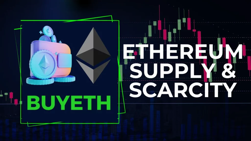 Ethereum Supply and Scarcity